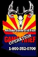 Arizona Game and Fish — Operation Game Thief, 1-800-352-0700